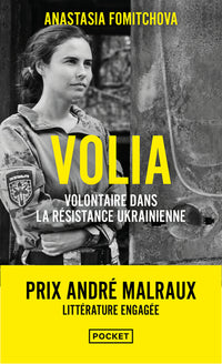 Volia - Engagée volontaire dans la résistance ukrainienne