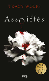 Assoiffés - tome 01