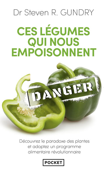 Ces légumes qui nous empoisonnent