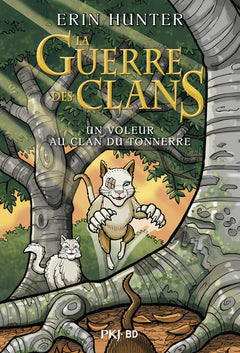 La guerre des clans BD - Un voleur au clan du tonnerre