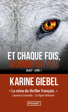 Et chaque fois, mourir un peu - Livre 1 Blast