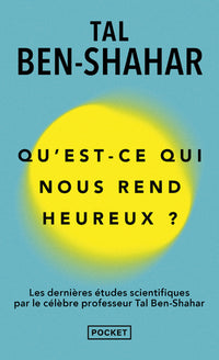 qu'est ce qui nous rend heureux ?