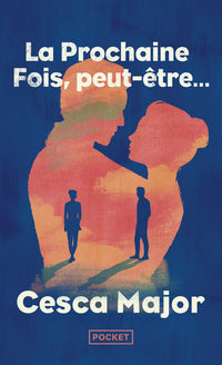 La prochaine fois, peut-être ...