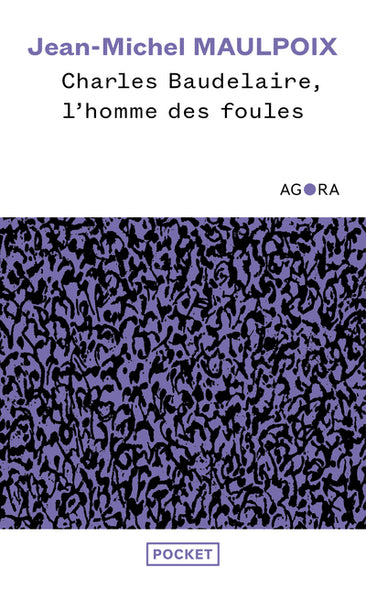 charles baudelaire, l'homme des foules