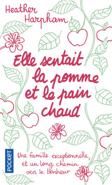 Elle sentait la pomme et le pain chaud