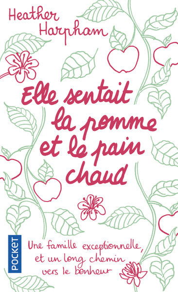 Elle sentait la pomme et le pain chaud