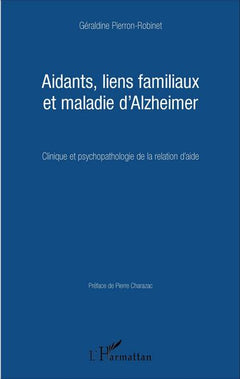 Aidants, liens familiaux et maladie d'Alzheimer