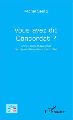 Vous avez dit Concordat ?