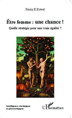Être femme : une chance !