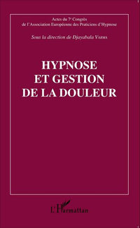 Hypnose et gestion de la douleur