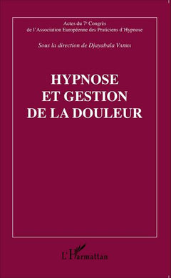 Hypnose et gestion de la douleur