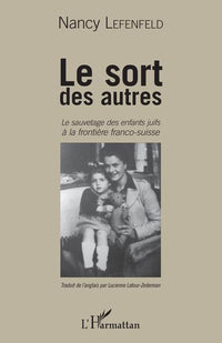 Le sort des autres