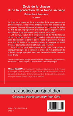 Droit de la chasse et de la protection de la faune sauvage: Guide des infractions