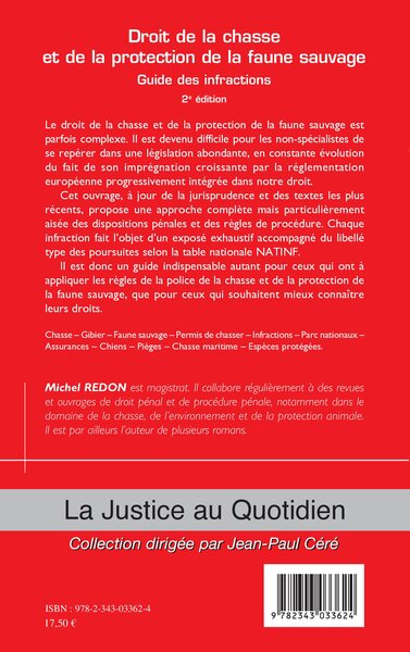 Droit de la chasse et de la protection de la faune sauvage: Guide des infractions