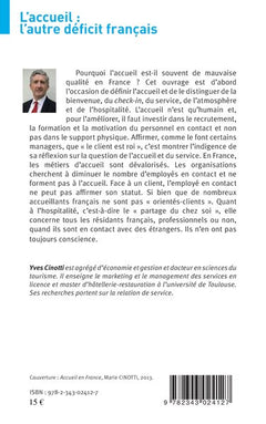 L'accueil: l'autre déficit français
