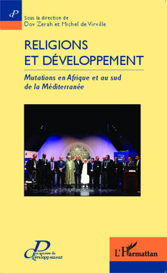 Religions et développement: Mutations en Afrique et au sud de la Méditerranée