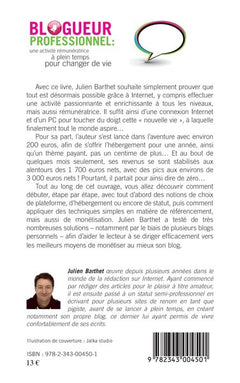 Blogueur professionnel : une activité rémunératrice à temps plein pour changer de vie