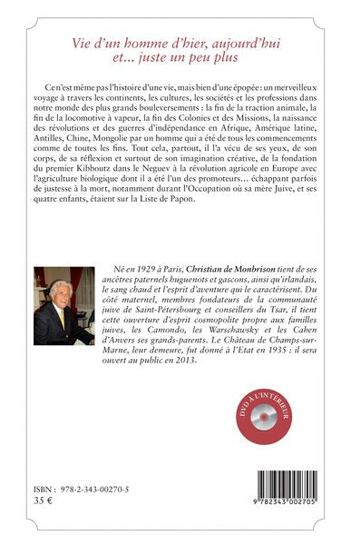 Vie d'un homme d'hier, aujourd'hui et... juste un peu plus