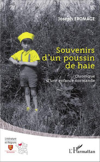 Souvenirs d'un poussin de haie