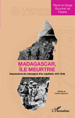 Madagascar île meurtrie
