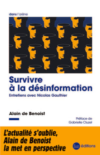 Survivre à la désinformation