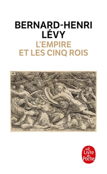 L'empire et les cinq rois