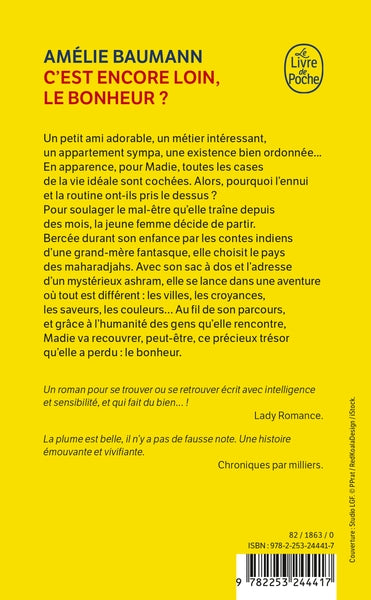 C'est encore loin, le bonheur ?