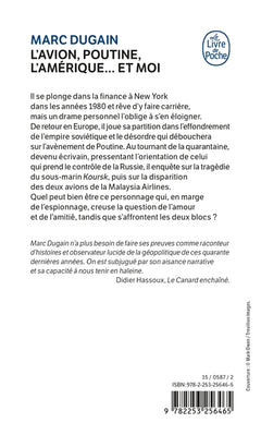 L'Avion, Poutine, l'Amérique... et moi