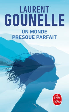 Un monde presque parfait