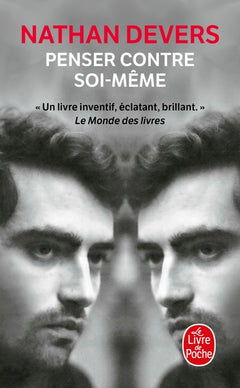 Penser contre soi-même