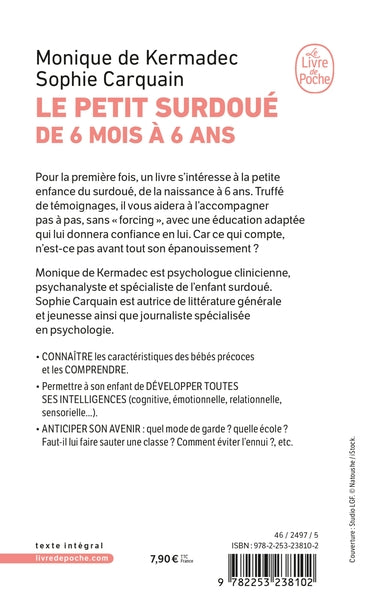 Le petit surdoué de 6 mois à 6 ans