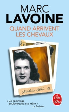 Quand arrivent les chevaux