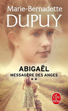 Abigaël, messagère des anges, tome 2