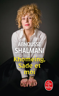 khomeiny, sade et moi
