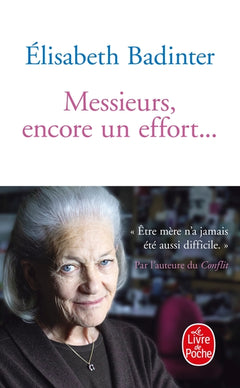 Messieurs, encore un effort...