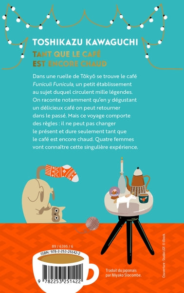 Tant que le café est encore chaud