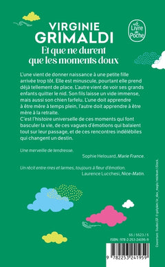 Et que ne durent que les moments doux