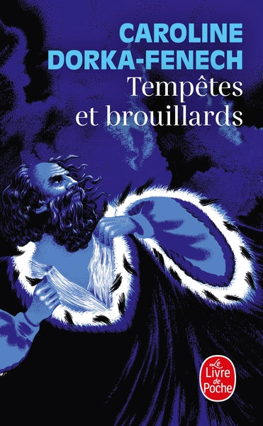 Tempêtes et brouillards