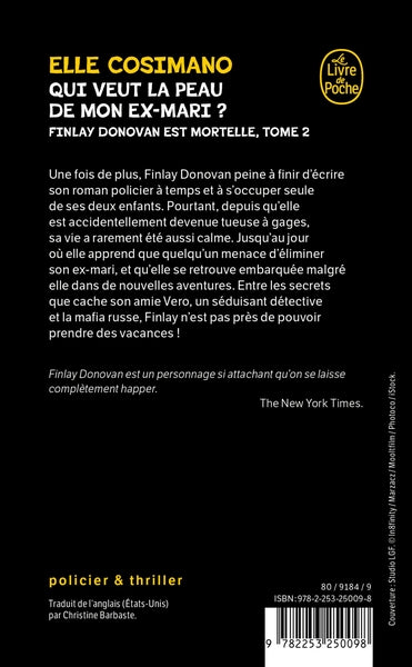 Qui veut la peau de mon ex-mari ?