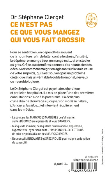 Ce n'est pas ce que vous mangez qui vous fait grossir