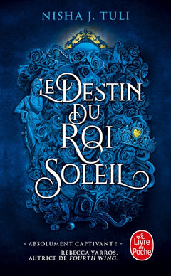 Le Destin du Roi Soleil (Les artefacts d'Ouranos, Tome 3)