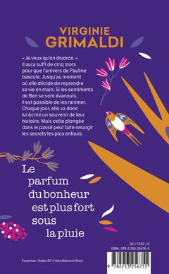 Le parfum du bonheur est plus fort sous la pluie
