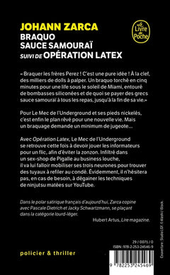 Braquo Sauce Samourai suivi de Opération latex