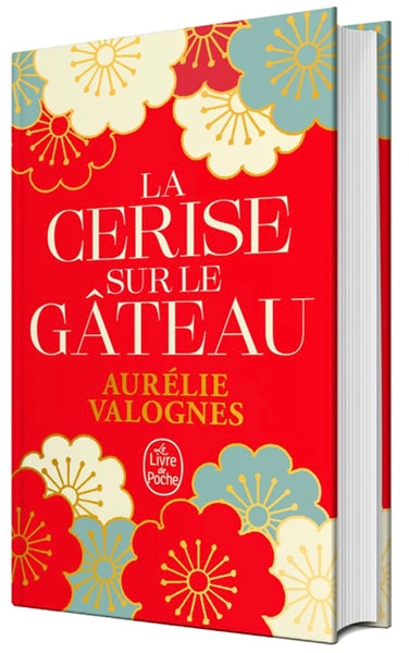 La cerise sur le gâteau