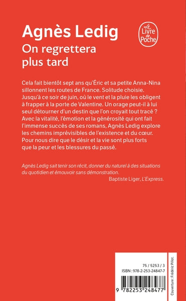 On regrettera plus tard