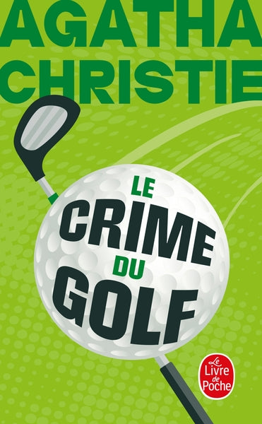 Le crime du golf