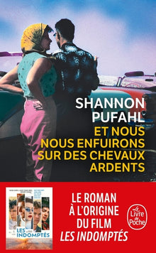 Et nous nous enfuirons sur des chevaux ardents