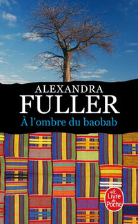 A l'ombre du baobab