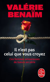 Il n'est pas celui que vous croyez