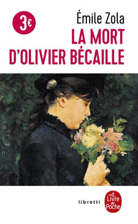 La mort d'Olivier Bécaille et autres nouvelles naturalistes